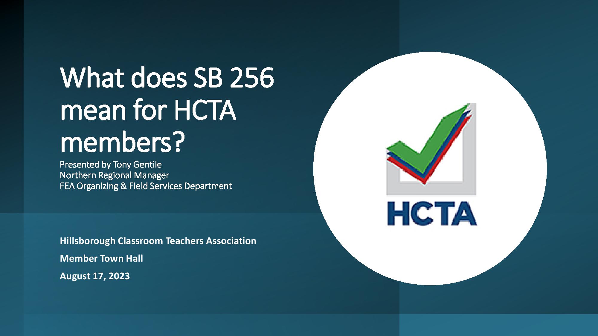 What does SB 256 mean for HCTA members? HCTA